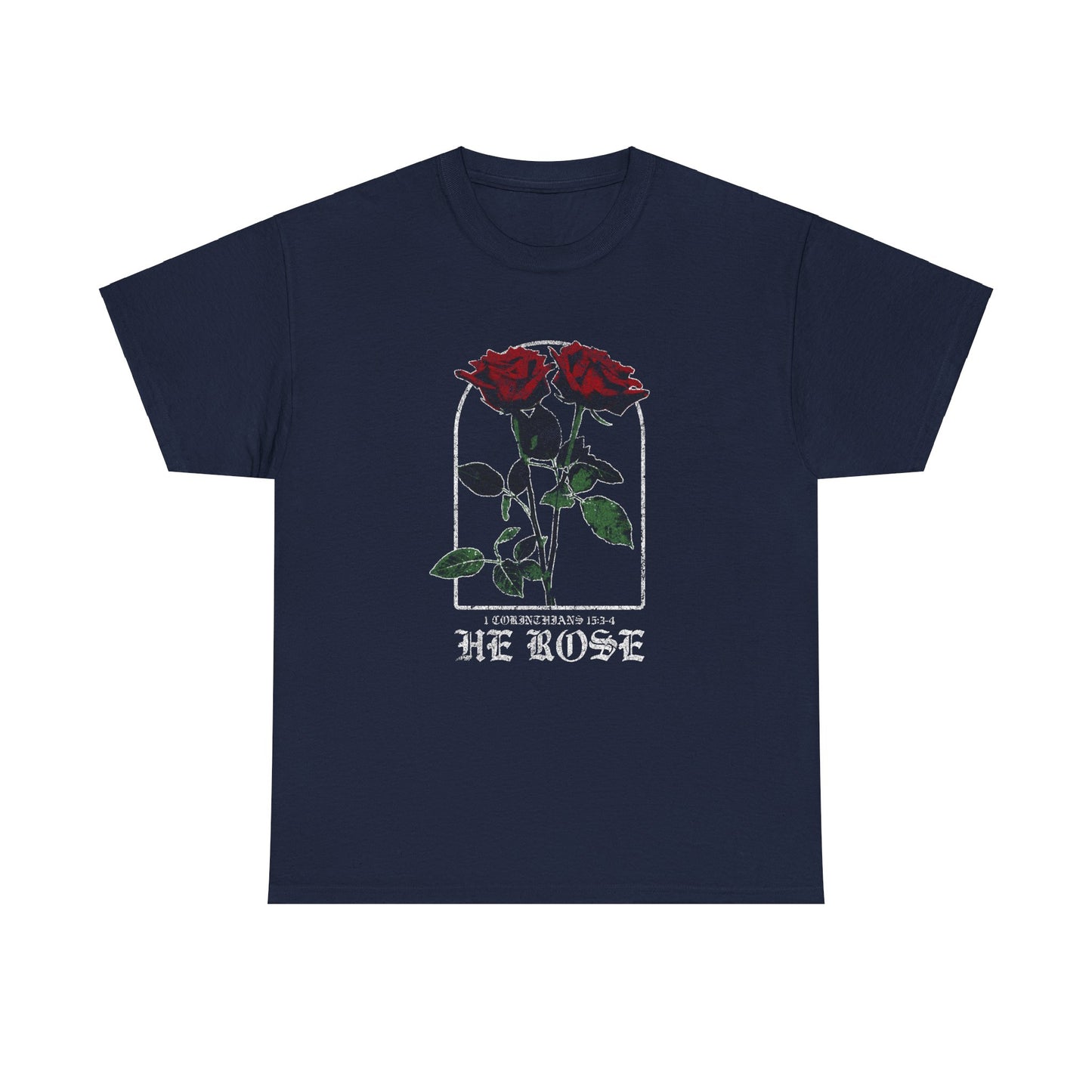 He Rose Tee (Bold Print)