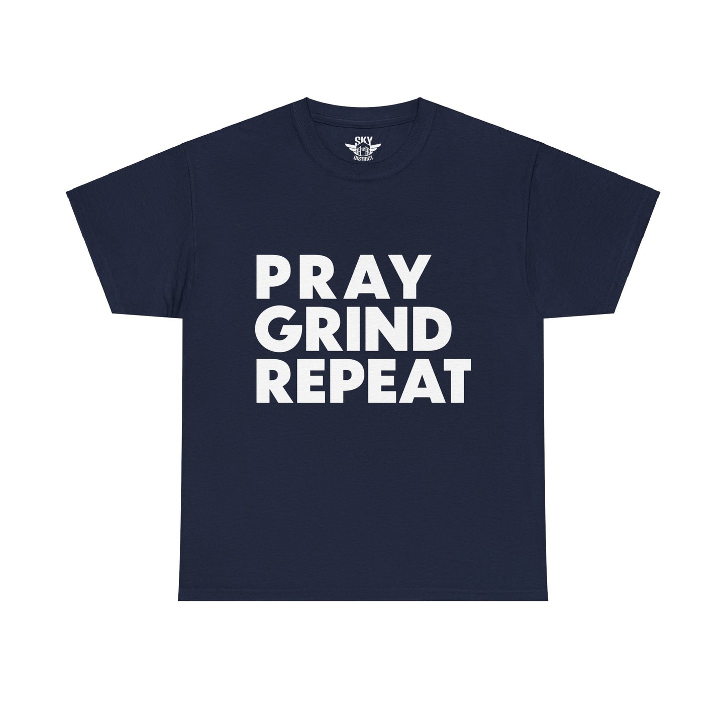 Pray Grind Repeat T-Shirt