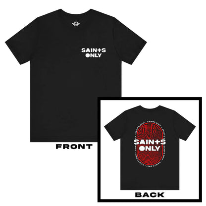 Saints Only T-Shirt (Front & Back Print)